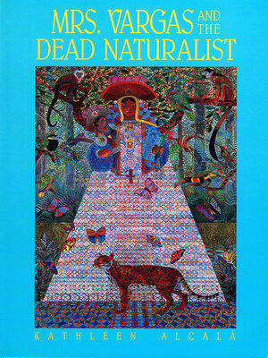 cover image of Mrs. Vargas and the Dead Naturalist
